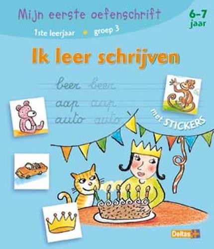Mijn 1e oefenschrift ik leer schrijven a